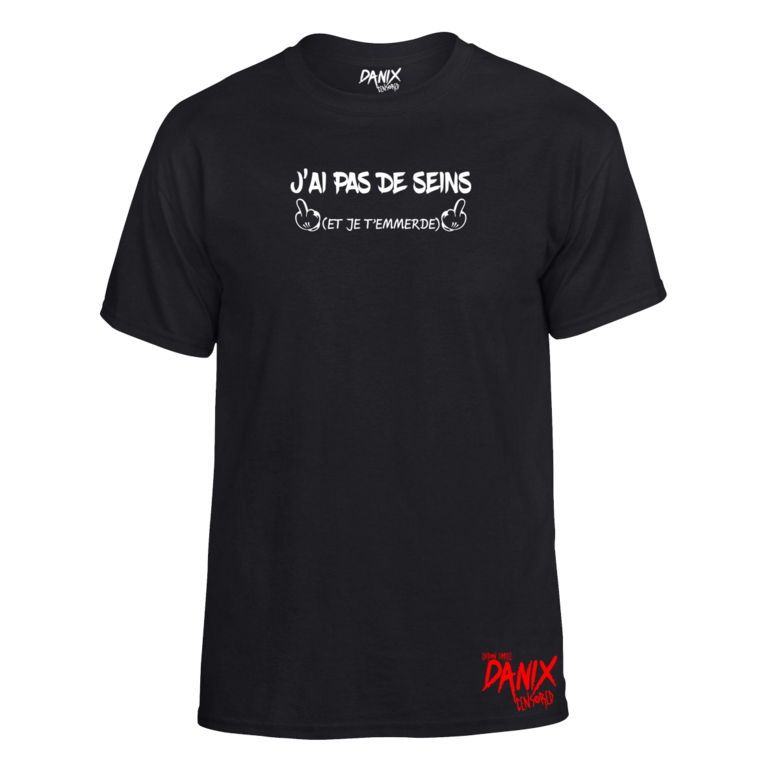 Tshirt J'ai pas de seins et je ... (Femme)
